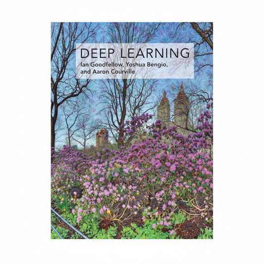 Deep Learning Adaptive Computation and Machine Learning Series artificial intelligence and machine learning book by Ian Goodfellow Yoshua Bengio and Aaron Courville